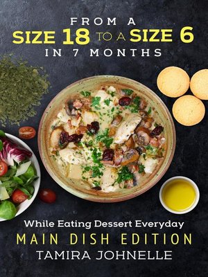 cover image of From a Size 18 to a Size 6 in 7 months While Eating Dessert Everyday